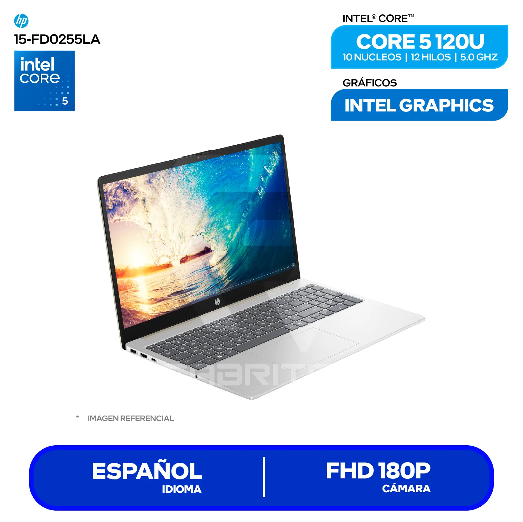 Laptop HP 15-FD0255LA (B9TX3LA#ABM) Intel Core 5-120U, RAM 8GB, SSD 512GB, 15.6'' FHD, FreeDos