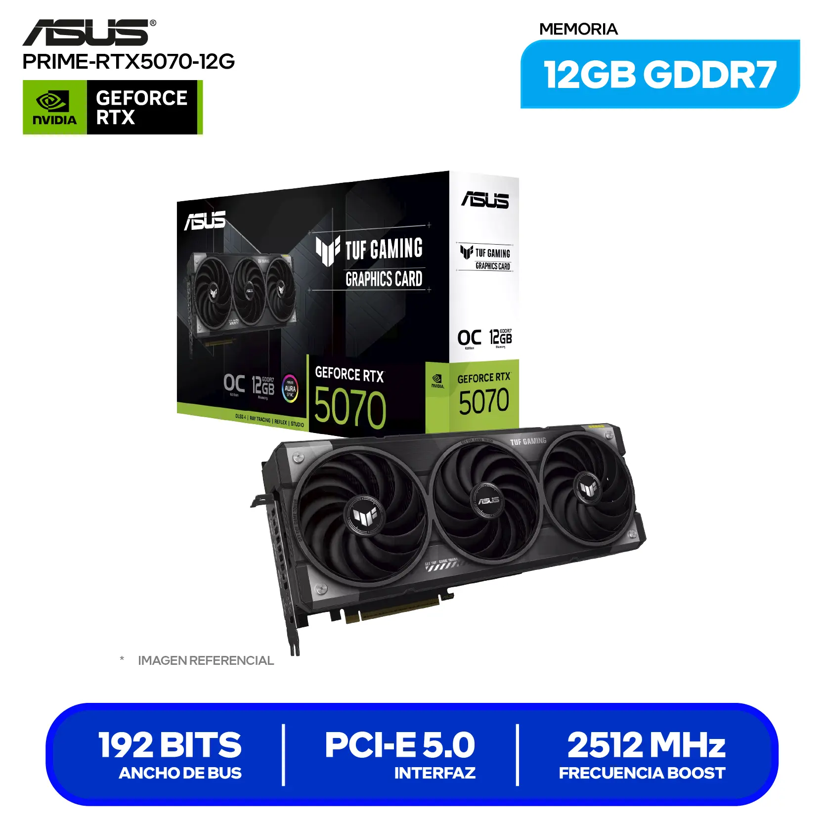 Tarjeta de video Asus TUF Gaming GeForce RTX 5070 12GB OC Edition (TUF-RTX5070-O12G-GAMING) GDDR7, 3x DisplayPort 2.1, 2x HDMI
