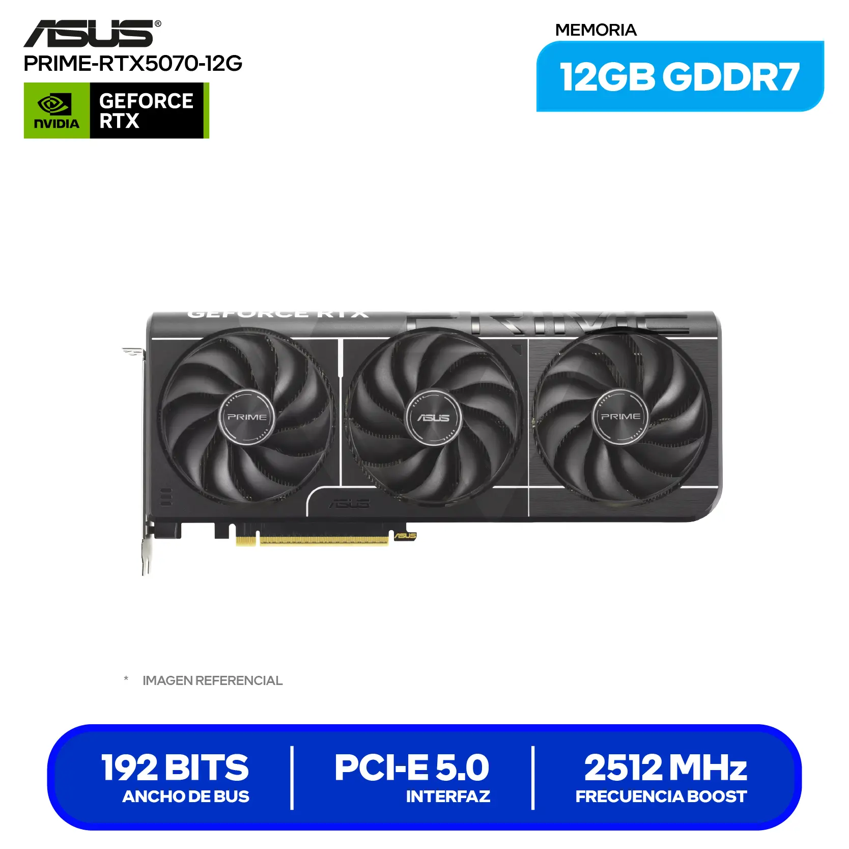 Tarjeta de video Asus Prime GeForce RTX 5070 12GB OC Edition (PRIME-RTX5070-O12GB) GDDR7, 3x DisplayPort, 1x HDMI