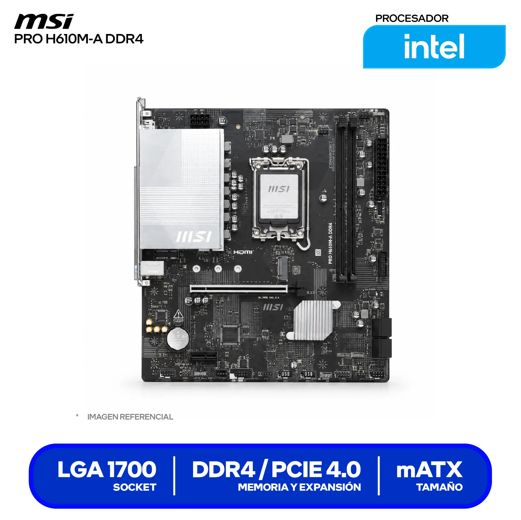 Placa madre MSI PRO H610M-A DDR4 LGA1700 (PRO H610M-A DDR4) Micro-ATX