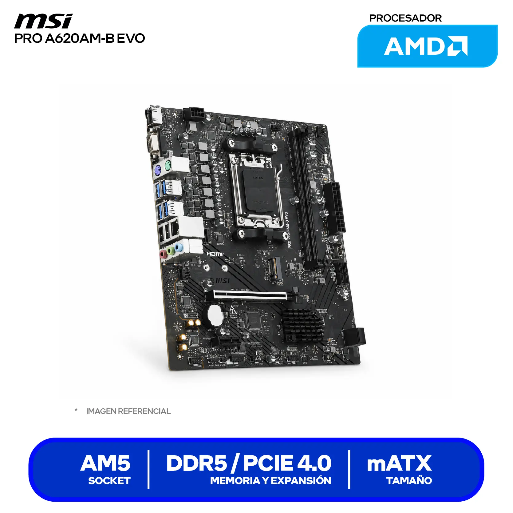 Placa Madre MSI PRO A620AM-B EVO AM5 (PRO A620AM-B EVO) DDR5, Micro-ATX