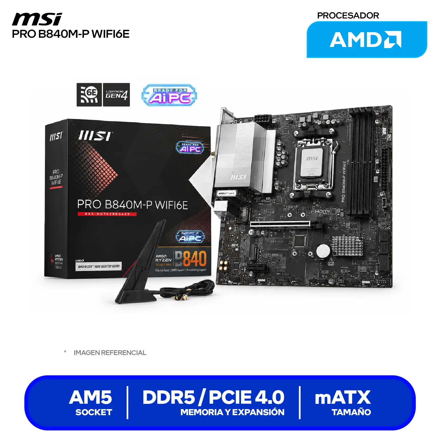 Placa Madre MSI Pro B840M-P WIFI6E AM5 (PRO B840M-P WIFI6E) DDR5, Micro-ATX