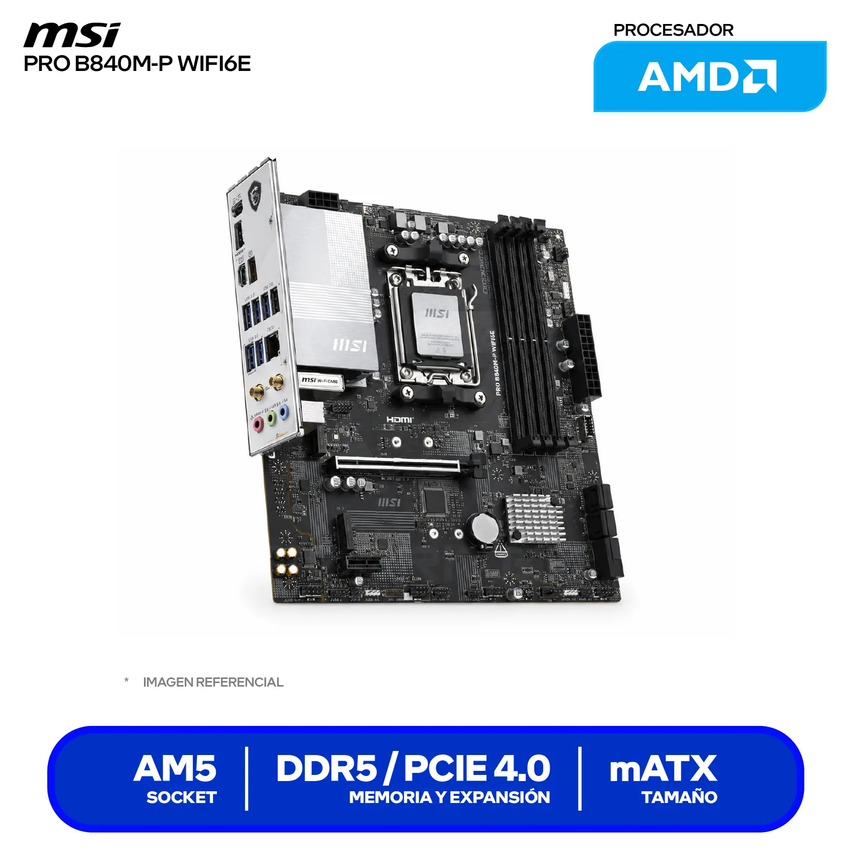 Placa Madre MSI Pro B840M-P WIFI6E AM5 (PRO B840M-P WIFI6E) DDR5, Micro-ATX