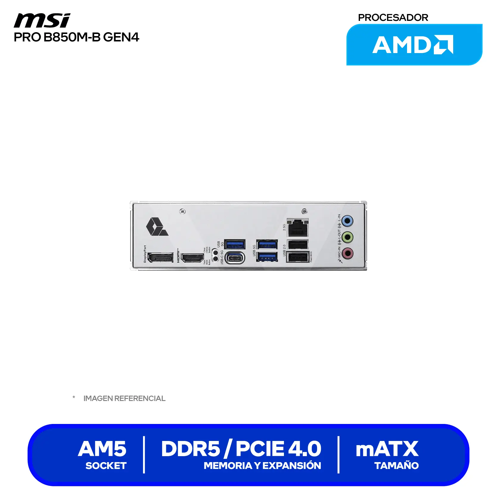 Placa Madre MSI PRO B850M-B GEN4 AM5 (PRO B850M-B GEN4) DDR5, Micro-ATX